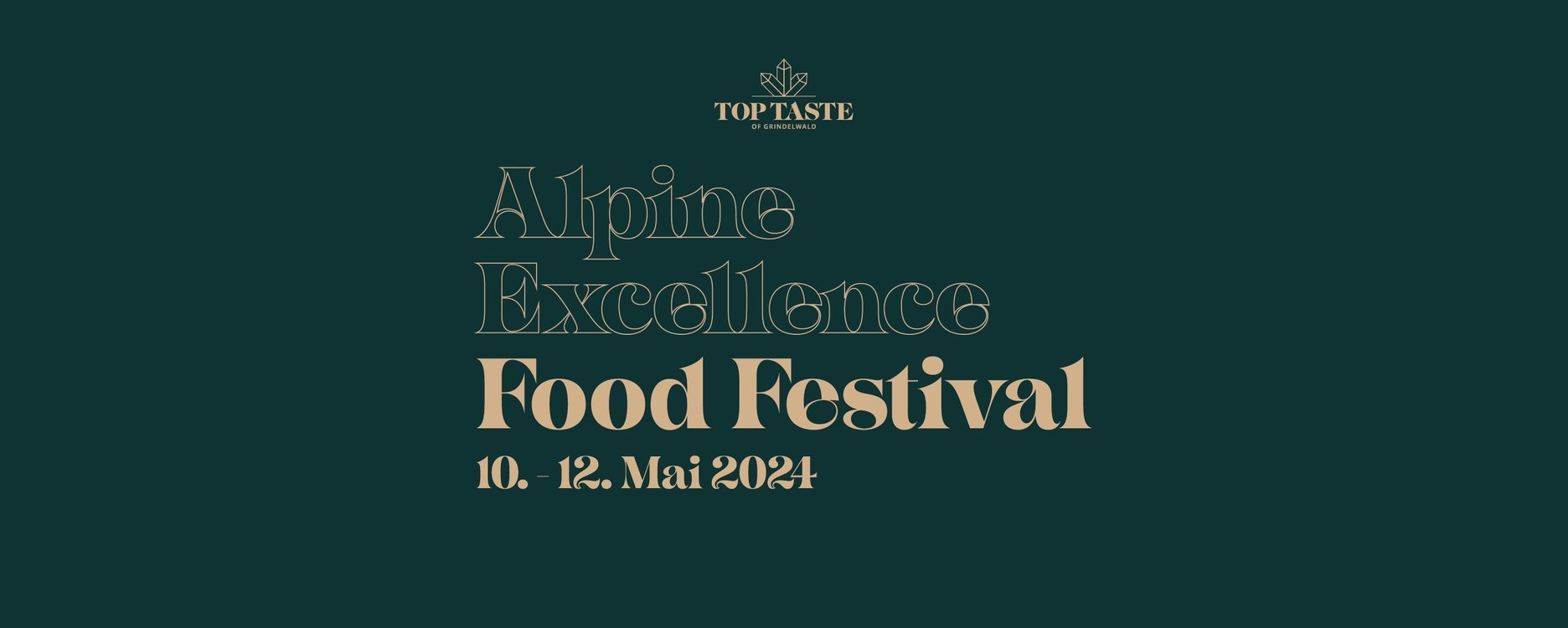 Top Taste of Grindelwald Alpine Excellence Food Festival