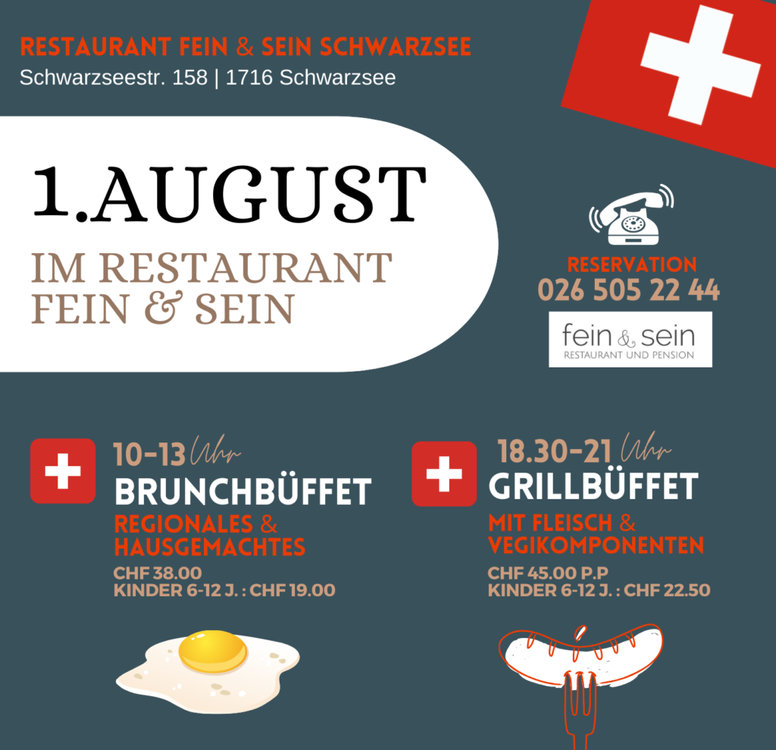 1.August im fein & sein – Ihr Genussmoment – Grill-Buffet à discrétion